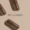 Take 2 - 4 Capsules